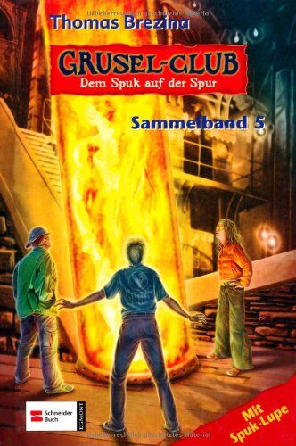 Brezina, Thomas C. - Grusel-Club - Dem Spuk auf der Spur: Sammelband 05 - Preis vom 11.10.2026 15:43:13 h