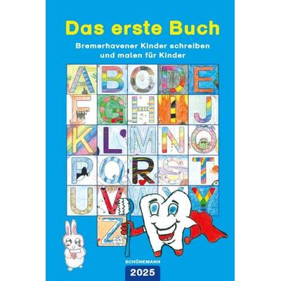 Das erste Buch 2025, Gebundene Ausgabe von , Carl Ed. Schünemann, 978-3-7961-1235-5