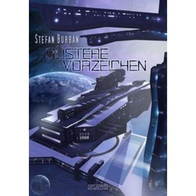 Der Ruul-Konflikt 1: Düstere Vorzeichen, Taschenbuch von Stefan Burban, Atlantis, 978-3-86402-533-4
