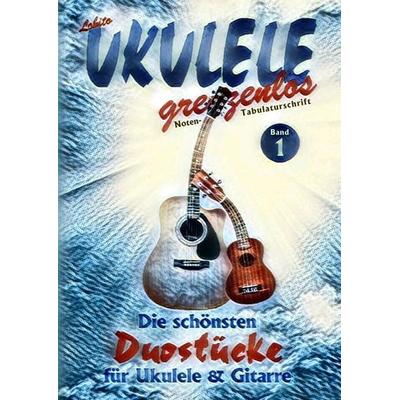 Die schönsten Duostücke für Ukulele und Gitarre -