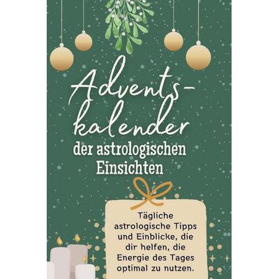 Adventskalender der astrologischen Einsichten