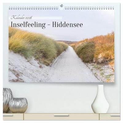 Inseelfeeling - Hiddensee (hochwertiger Premium Wandkalender 2026 DIN A2 quer), Kunstdruck in Hochglanz