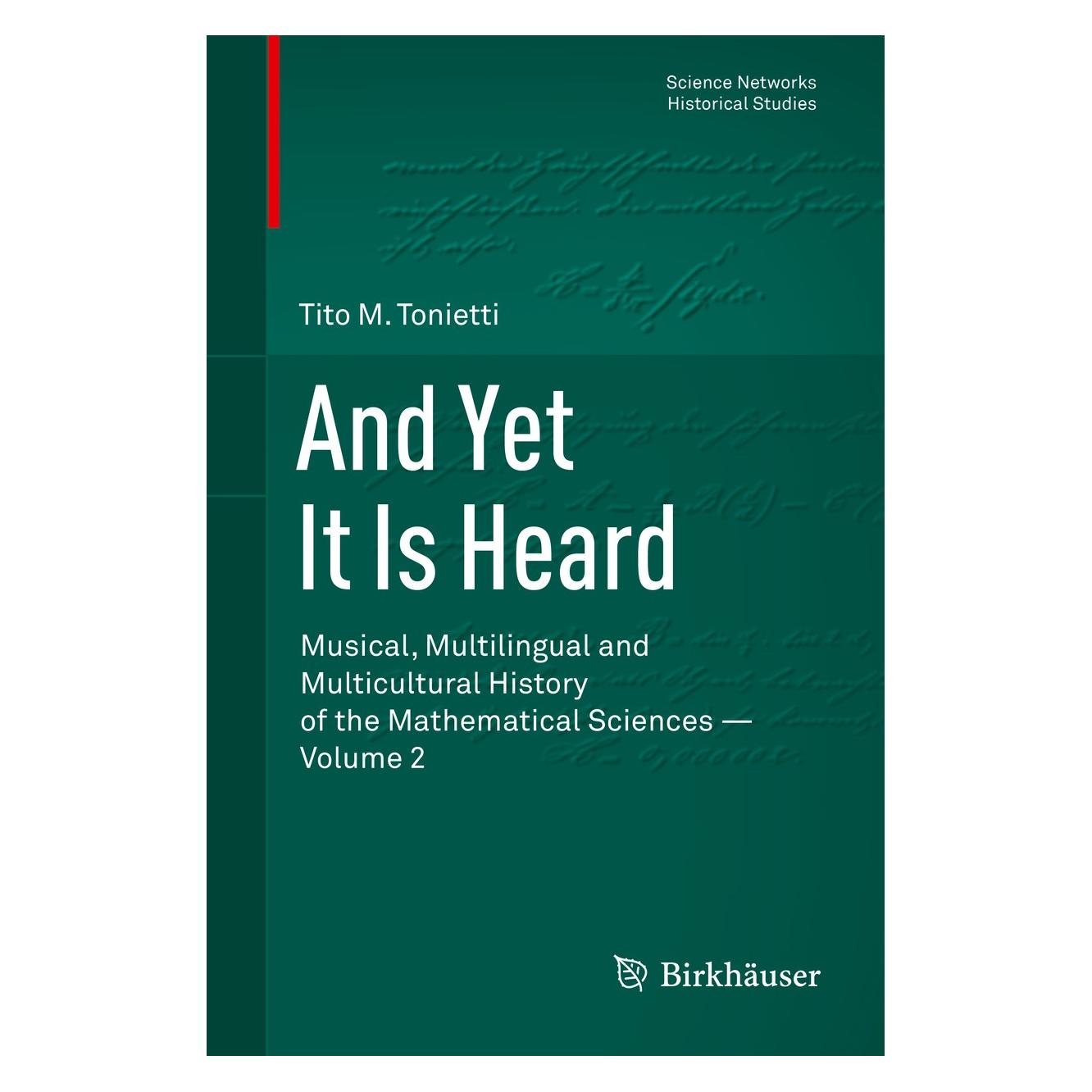 Springer Tonietti:And yet it is heard (Englisch, Hardcover, Tito M. Tonietti) (9783034806749)