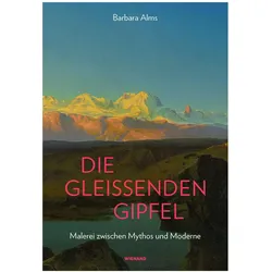 Die gleissenden Gipfel, Fachbücher von Barbara Alms