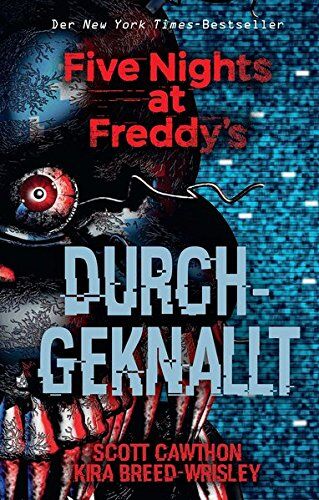 Scott Cawthon - Five Nights at Freddy's: Durchgeknallt - Preis vom 15.10.2026 23:06:25 h