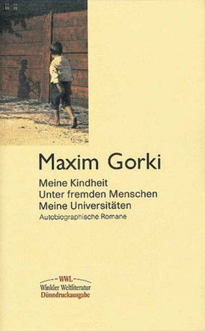 Maxim Gorki - Meine Kindheit - Preis vom 13.10.2026 11:25:28 h