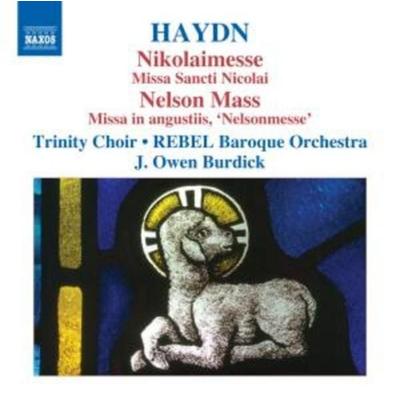 Nikolaimesse/Nelsonmesse - JOwen Burdick,Rebel Baroque Orchestra, CD