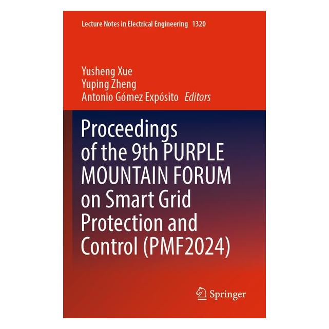 Umbreit Proceedings of the 9th PURPLE MOUNTAIN FORUM on Smart Grid Protection and Contro (Englisch, Softcover, Antonio Gmez Expsito, Zheng Yuping) (72134133)