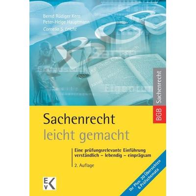 Sachenrecht – leicht gemacht., Taschenbuch von Cornelia S. Leicht, Ewald v. Kleist Verlag, 978-3-87440-350-4