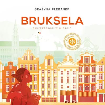 Bruksela. Zwierzęcość w mieście - Grażyna Plebanek, Audio, 9789180611022