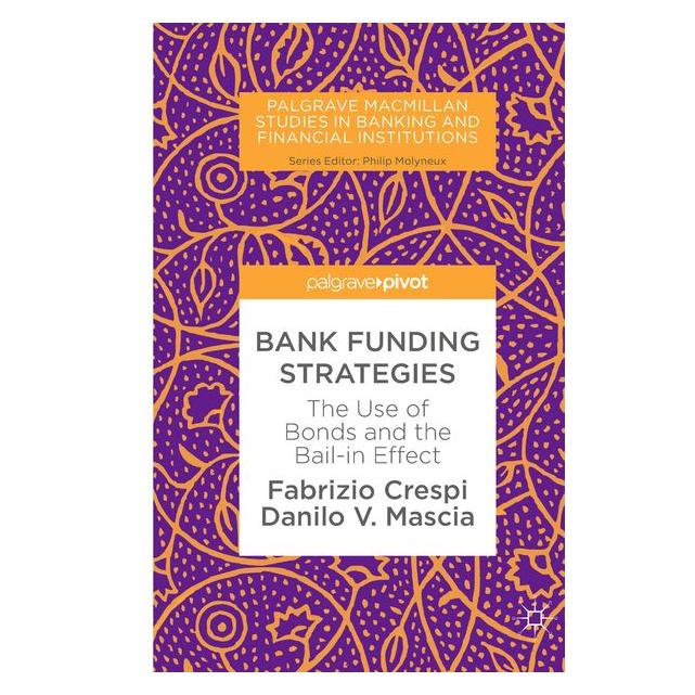 Springer Crespi:Bank Funding Strategies (Englisch, Hardcover, Danilo V. Mascia, Fabrizio Crespi) (9783319694122)