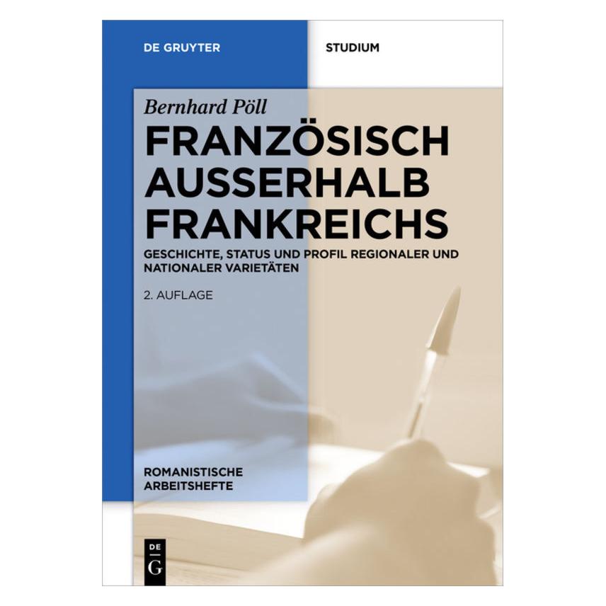 De Gruyter Französisch ausserhalb Frankreichs (Deutsch, Softcover, Bernhard Pöll) (35120372)