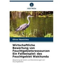 Namirimu:Wirtschaftliche Bewertung von, Fachbücher von Oliver Namirimu