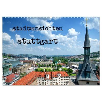 stadtansichten stuttgart (Wandkalender 2027 DIN A2 quer), CALVENDO Monatskalender