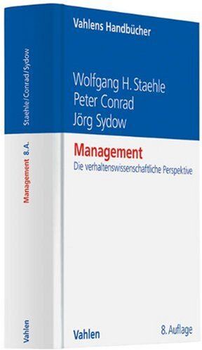Staehle, Wolfgang H - Management: Eine verhaltenswissenschaftliche Perspektive - Preis vom 09.10.2026 07:28:09 h