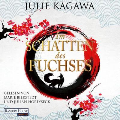 Im Schatten des Fuchses - Julie Kagawa, Audio, 9783837148770
