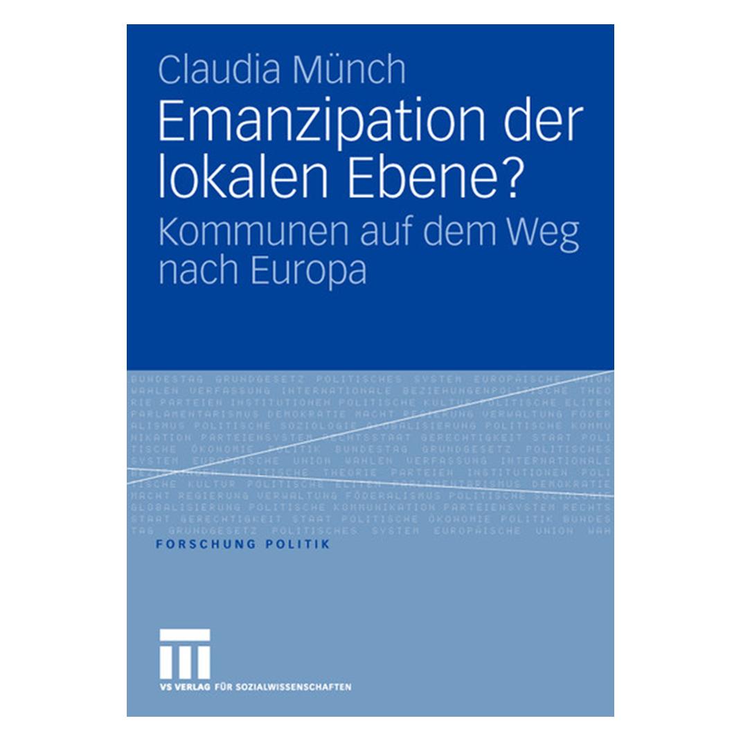 VS Emanzipation der lokalen Ebene? (Deutsch, Softcover, Claudia Münch) (8154466)