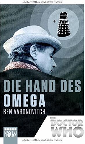 Ben Aaronovitch - Doctor Who - Die Hand des Omega (Doctor Who Romane, Band 1) - Preis vom 19.10.2026 19:33:35 h