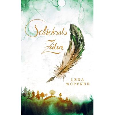 Schicksalszeilen, Taschenbuch von Lena Wopfner, Mybestseller, 978-94-036-2406-8