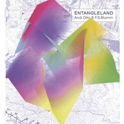 Entangleland - Andi Otto & FSBlumm, Vinyl