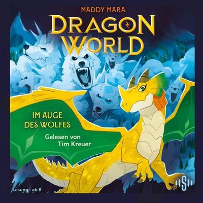Dragon World – Im Auge des Wolfes (Dragon World, Bd. 2) - Maddy Mara, Audio, 9783844945300