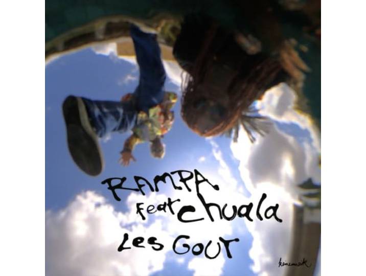 Rampa Feat. Chuala - Les Gout