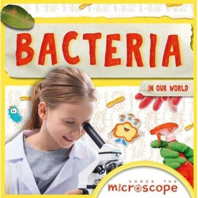 Bacteria, Gebundene Ausgabe von John Wood, BookLife Publishing, 978-1-78637-456-1
