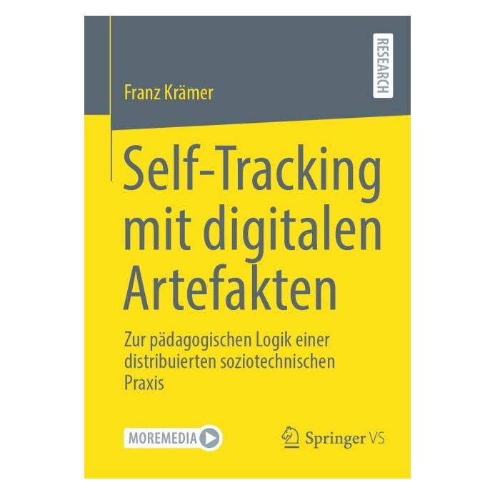 Springer Self-Tracking mit digitalen Artefakten (Deutsch, Softcover, Franz Krämer) (58667219)