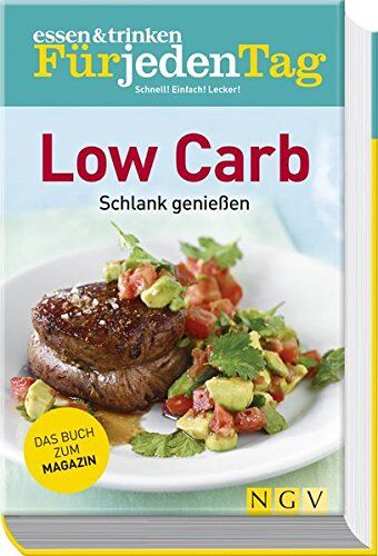 essen & trinken Für jeden Tag - Low Carb: Schlank genießen - Preis vom 02.10.2026 23:42:20 h