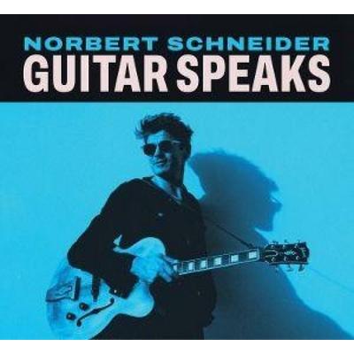 Guitar Speaks - Norbert Schneider, CD