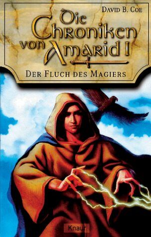 Coe, David B. - Der Fluch des Magiers. Die Chroniken von Amarid 01. - Preis vom 11.10.2026 03:10:56 h