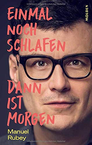 Manuel Rubey - Einmal noch schlafen, dann ist morgen - Preis vom 02.10.2026 23:42:20 h