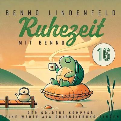 Der goldene Kompass - Deine Werte als Orientierung finden - Benno Lindenfeld, Audio, 4067248863282
