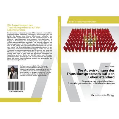 Die Auswirkungen des Transitionsprozesses auf den Lebensstandard, Taschenbuch von Melita Suljevi¿, AV Akademikerverlag, 978-3-330-50732-6