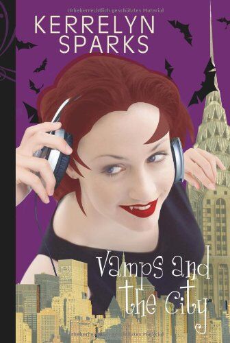Kerrelyn Sparks - Vamps and the City. - Preis vom 09.10.2026 07:28:09 h