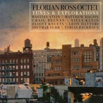 Tunes & Explorations - Florian Ross Octet, CD