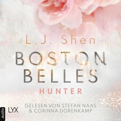 Boston Belles - Hunter - Boston-Belles-Reihe, Teil 1 - L. J. Shen, Audio, 4066004483917