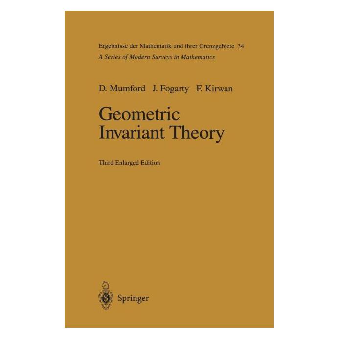 Springer Geometric Invariant Theory (Englisch, Hardcover, David Mumford, Frances Kirwan, John Fogarty) (61511404)