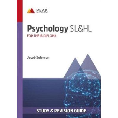 Psychology SL&HL, Taschenbuch von Jacob Solomon, Peak Study Resources Ltd, 978-1-913433-09-3