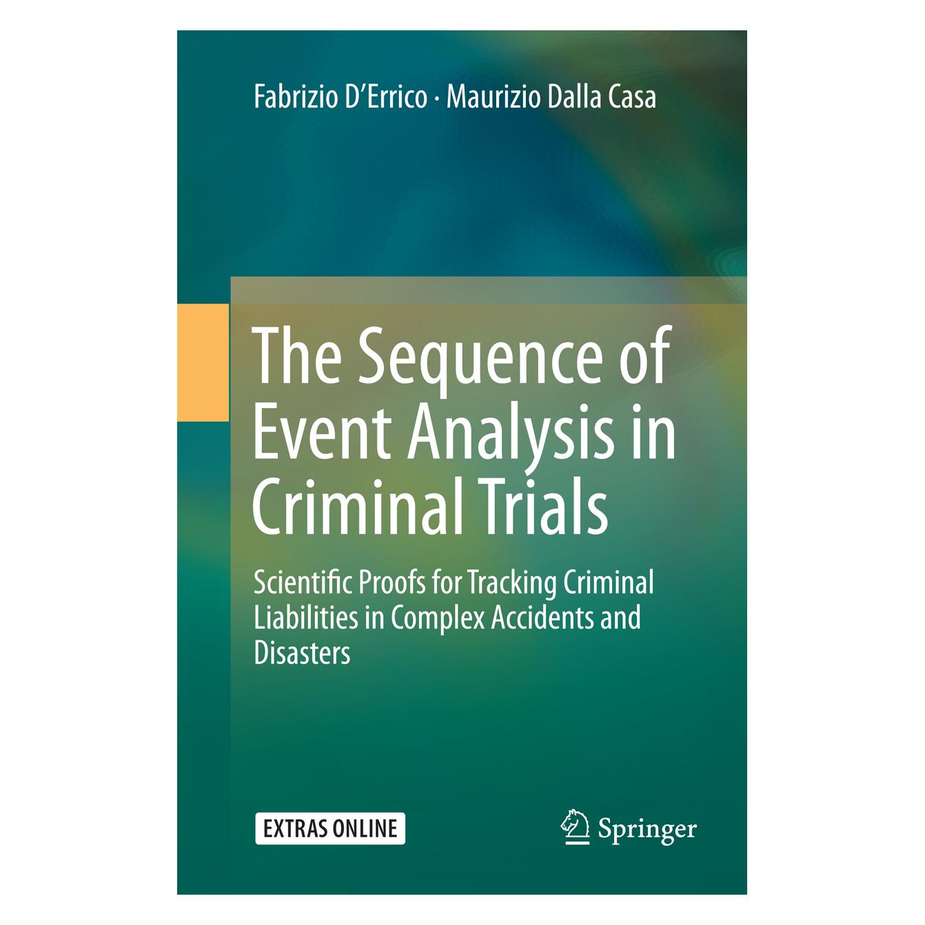 Springer The Sequence of Event Analysis in Criminal Trials (Englisch, Softcover, Fabrizio D'Errico, Maurizio Dalla Casa) (55947139)