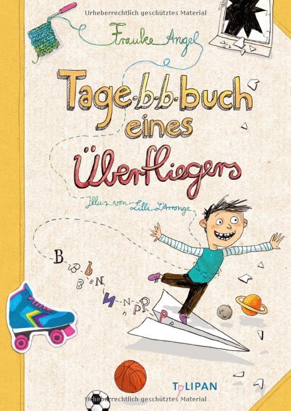 Frauke Angel - Tagebuch eines Überfliegers - Preis vom 09.10.2026 07:28:09 h