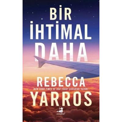 Bir Ihtimal Daha, Taschenbuch von Rebecca Yarros, Olimpos Yayinlari