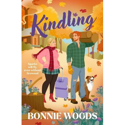 Kindling, Taschenbuch von Bonnie Woods, HarperCollins, 978-0-00-870214-4