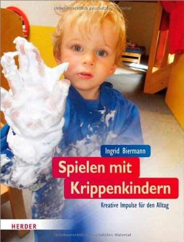 Ingrid Biermann - Spielen mit Krippenkindern: Kreative Impulse für den Alltag - Preis vom 07.10.2026 11:45:10 h