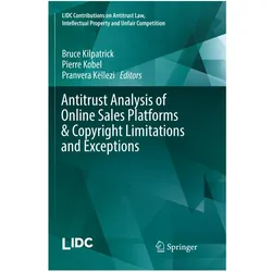Antitrust Analysis of Online Sales Platforms & Copyright Limitations and Exceptions, Fachbücher
