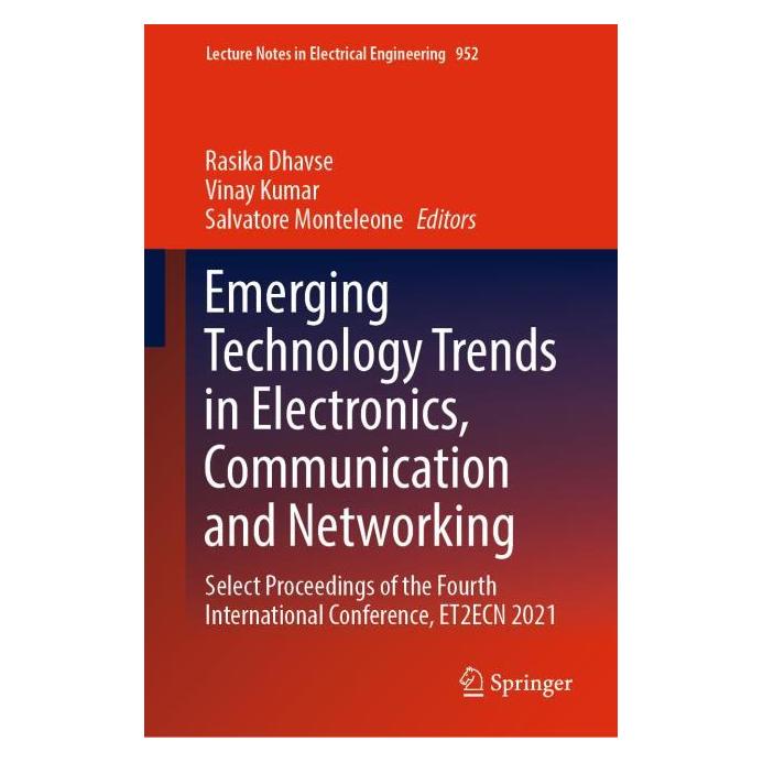 Springer Emerging Technology Trends in Electronics, Communication and Networking (Englisch, Hardcover, Rasika Dhavse, Salvatore Monteleone, Vinay Kumar) (71877088)