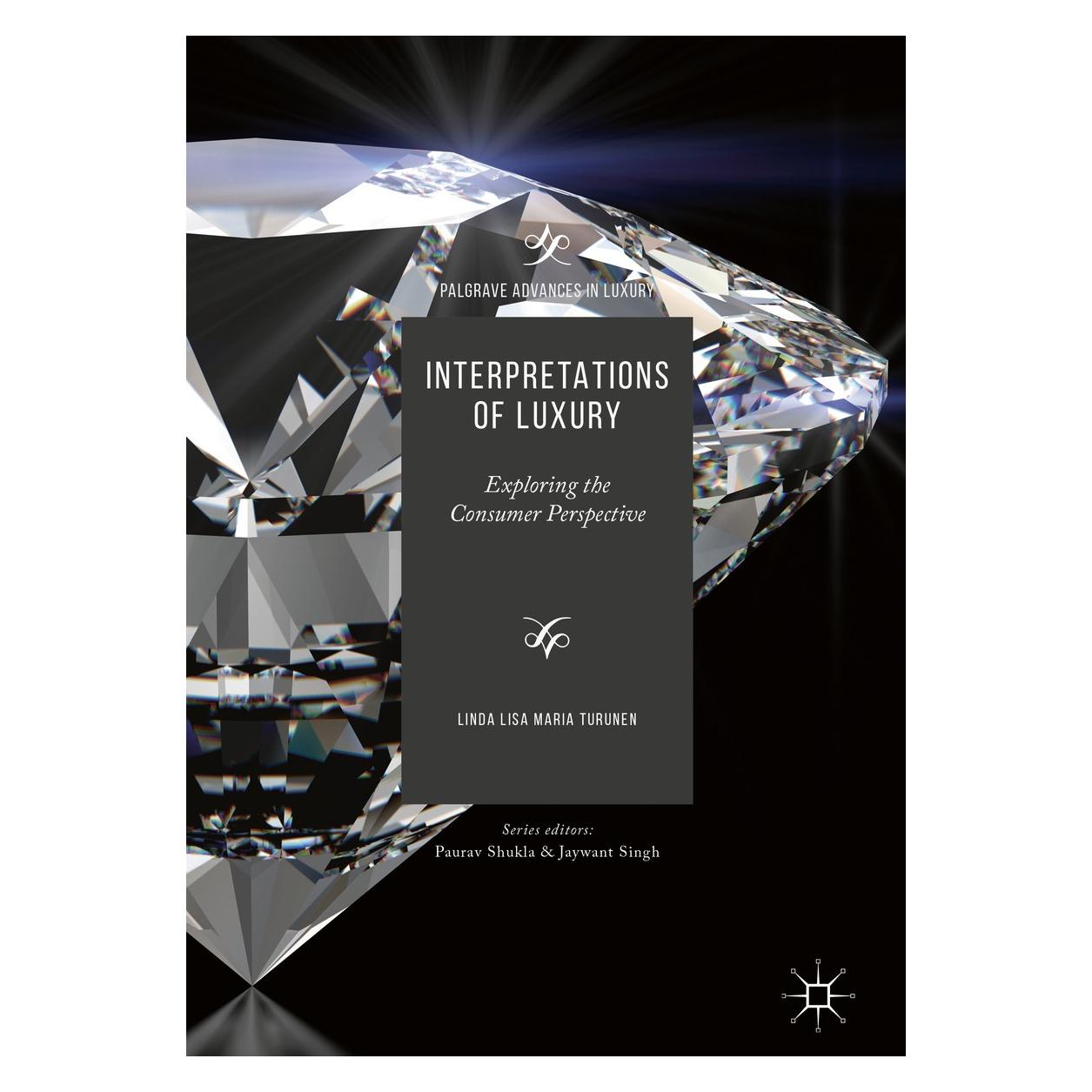 Springer Interpretations of Luxury (Englisch, Hardcover, Linda Lisa Maria Turunen) (9783319608693)