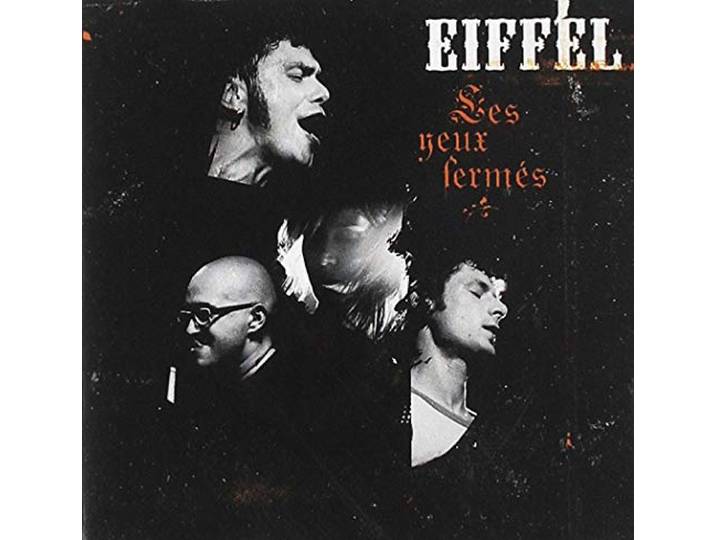 Les Yeux Fermes Live