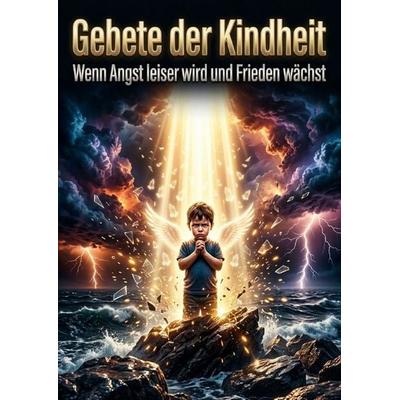 Gebete der Kindheit, Taschenbuch von Max Vollmerstahl, Epubli, 978-3-565-61735-7