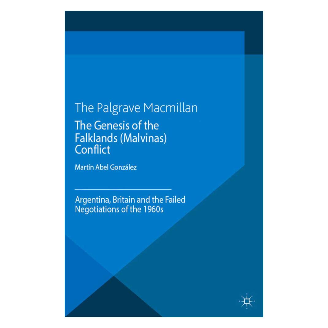 Springer The Genesis of the Falklands (Malvinas) Conflict (Englisch, Softcover, M. González) (55818831)